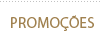 Promo&ccedil;&otilde;es